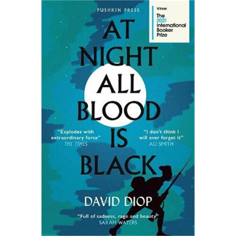 At Night All Blood is Black: WINNER OF THE INTERNATIONAL BOOKER PRIZE 2021 (Paperback) - David Diop